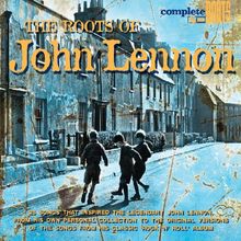The Roots of John Lennon