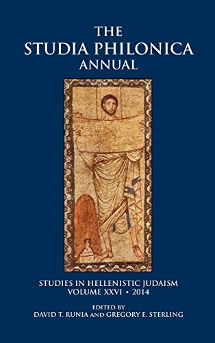 Studia Philonica Annual XXVI, 2014 (Society of Biblical Literature - The Studia Philonica Annual, Band 26)