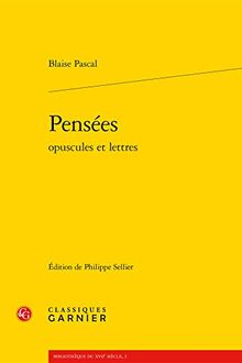 Pensées : opuscules et lettres