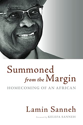 Summond from the Margin: Homecoming of an African