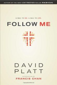 Follow Me: A Call to Die. a Call to Live