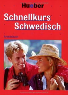 Schnellkurs, Audio-CDs m. Arbeitsbuch, Schwedisch, 3 Audio-CDs: Der Intensivkurs für Anfänger. 10 Lektionen. 1.200 Vokabeln