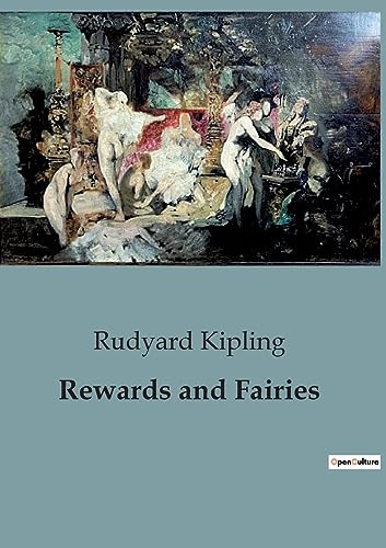 Rewards and Fairies
