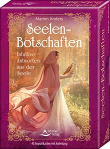 Seelenbotschaften- Intuitive Antworten aus der Seele: - 45 Impulskarten mit Anleitung