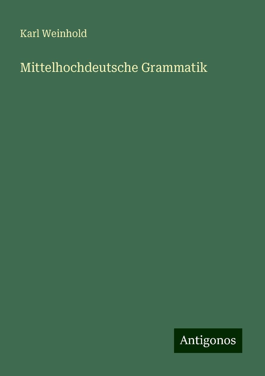 Mittelhochdeutsche Grammatik