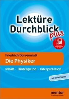 Die Physiker: Inhalt - Hintergrund - Interpretation