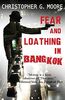 Fear and Loathing in Bangkok