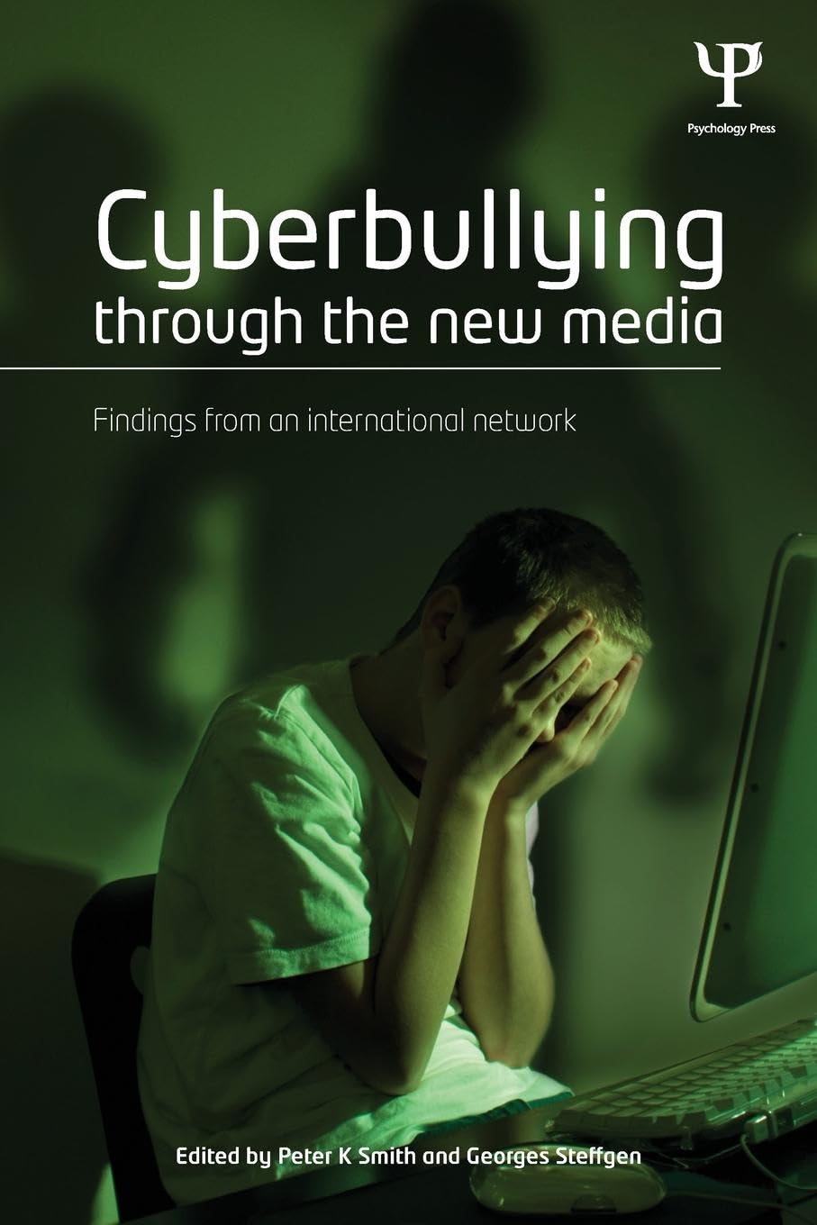 Cyberbullying through the New Media: Findings from an international network