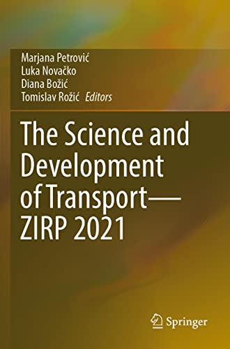 The Science and Development of Transport―ZIRP 2021