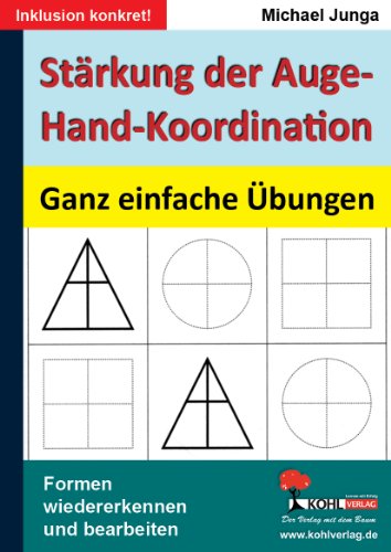 Stärkung der Auge-Hand-Koordination: Ganz einfache Übungen von Michael