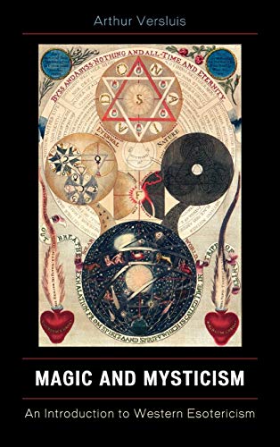 Arthur Versluis Magic And Mysticism, An Introduction To Western Esoteric Traditions