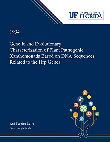 Genetic and Evolutionary Characterization of Plant Pathogenic Xanthomonads Based on DNA Sequences Related to the Hrp Genes