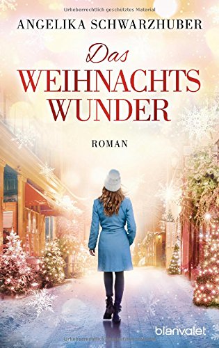 Das Weihnachtswunder Das Weihnachtswunder