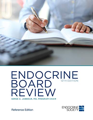 Endocrine Board Review 12th Edition: Reference Edition