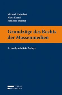 Grundzüge des Rechts der Massenmedien