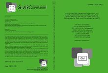 Integriertes Qualitätsmanagement und Leistungserbringungsmanagement mit Governance, Risk und Compliance (GRC): Standard für ein compliance-, risiko-, ... Entwicklung, Einkauf und Marketing/Vertrieb)