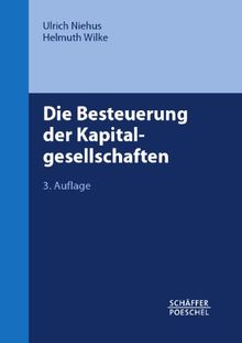 Die Besteuerung der Kapitalgesellschaften