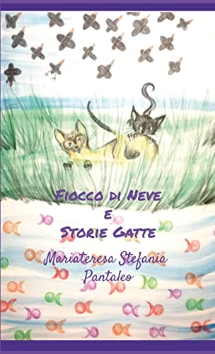 Fiocco di Neve e Storie Gatte