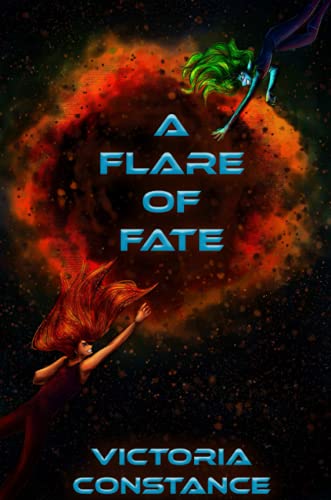 A Flare of Fate