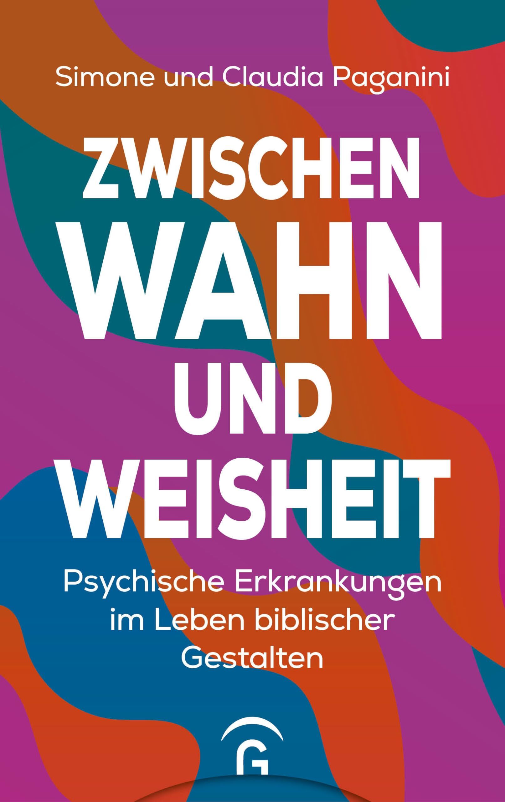 Zwischen Wahn und Weisheit