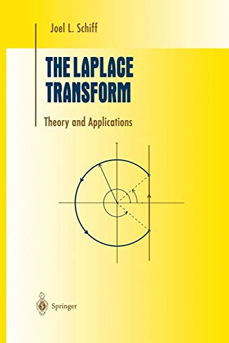 The Laplace Transform: Theory And Applications (Undergraduate Texts in Mathematics)