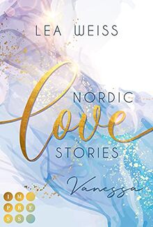 Nordic Love Stories 1: Vanessa: New Adult Romance im malerischen Island (1)