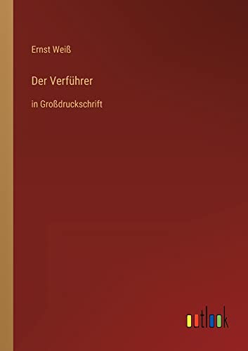 Der Verführer: in Großdruckschrift