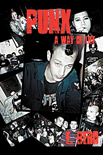 Punx: A Way of Life