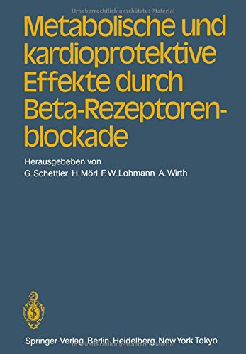 Metabolische und kardioprotektive Effekte durch Beta-Rezeptorenblockade
