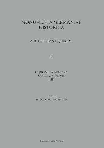 Chronica minora saec. IV. V. VI. VII. (MGH - Auctores Antiquissimi)