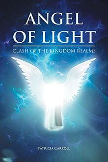 Angel of Light: Clash of the Kingdom Realms