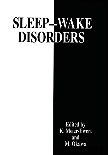 Sleep - Wake Disorders