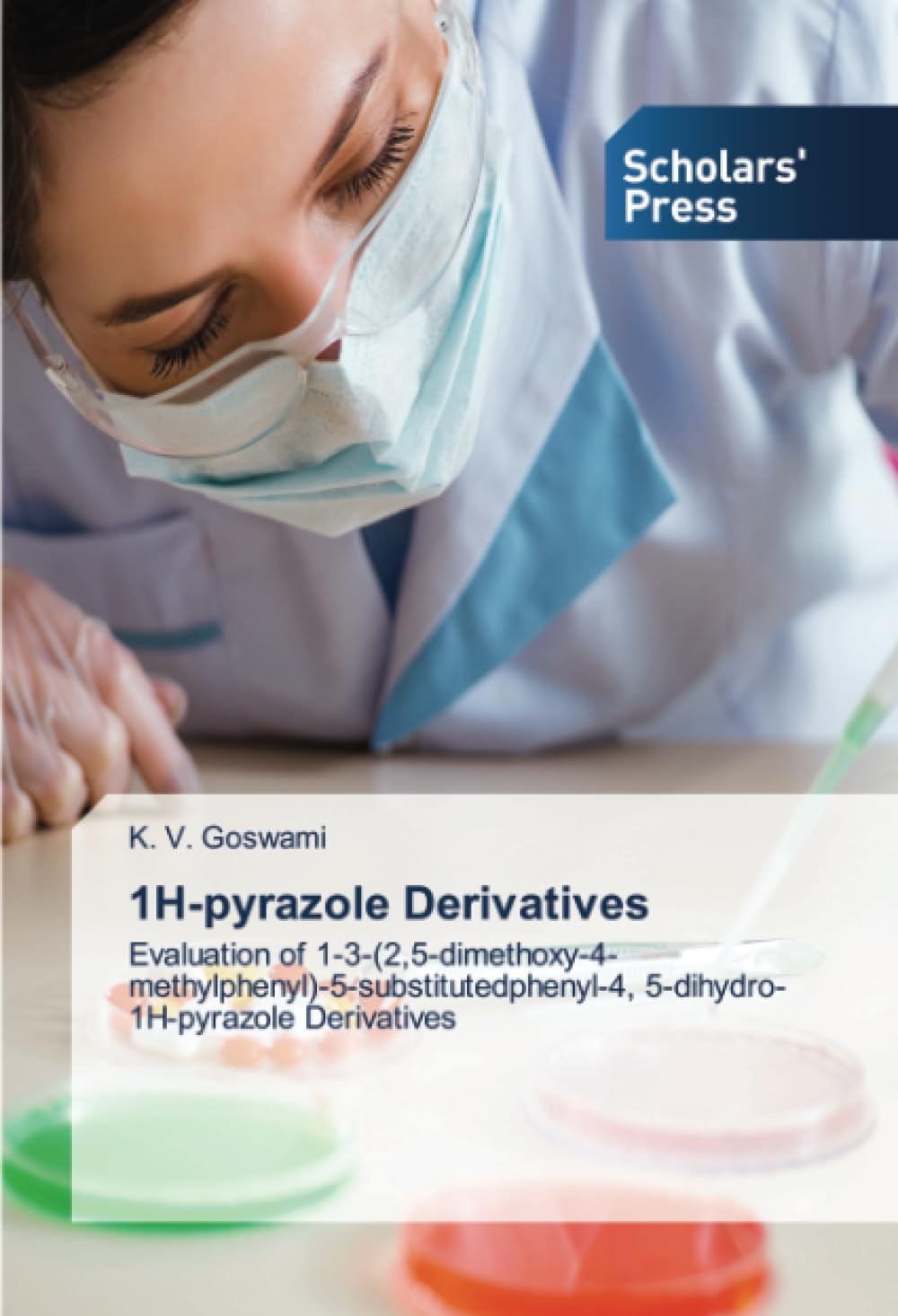 1H-pyrazole Derivatives: Evaluation of 1-3-(2,5-dimethoxy-4-methylphenyl)-5-substitutedphenyl-4, 5-dihydro-1H-pyrazole Derivatives
