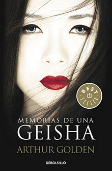 Memorias de una geisha (BEST SELLER, Band 26200)