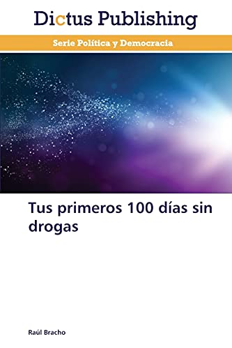 Tus primeros 100 días sin drogas