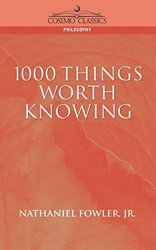 1000 Things Worth Knowing