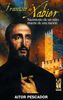 Francisco de Xabier: Nacimiento de un mito, muerte de una nación (ORREAGA)