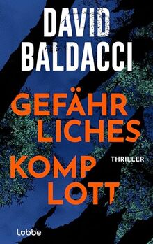 Gefährliches Komplott: Thriller. Ein gefährliches Katz-und-Maus-Spiel zwischen einer ehemaligen Polizistin und einer Betrügerin