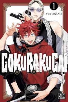 Gokurakugai. Vol. 1