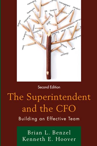 The Superintendent and the CFO: Building an Effective Team, 2nd Edition