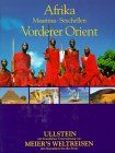 Afrika, Mauritius, Seychellen, Vorderer Orient