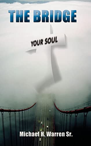 The Bridge: Your Soul