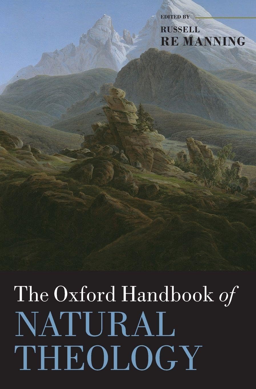 The Oxford Handbook of Natural Theology (Oxford Handbooks)