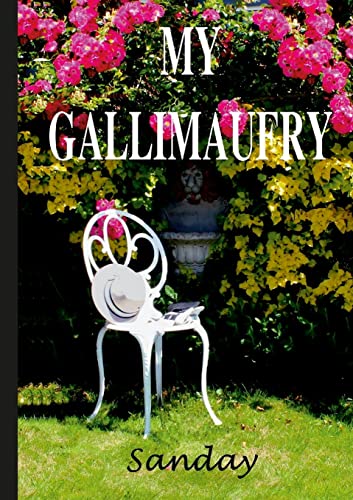 MY GALLIMAUFRY