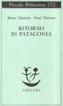 Ritorno in Patagonia