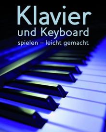 Klavier spielen leicht gemacht