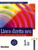 Linea diretta neu 1a: Ein Italienischkurs für Anfänger / Lehr- und Arbeitsbuch mit Audio-CD - Schulbuchausgabe: Ein Italienischkurs für Anfänger. Lehr- und Arbeitsbuch mit integrierter Audio-CD