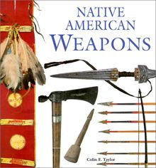 Native American Weapons