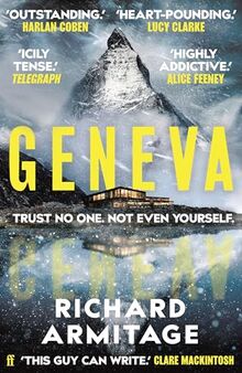 Geneva: 'A sensational debut.' CLARE MACKINTOSH