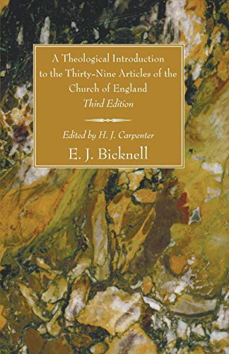 A Theological Introduction to the Thirty-Nine Articles of the Church of England: Third Edition